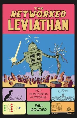 The Networked Leviathan By Paul Gowder 9781108838627 (Hardback)