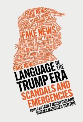 Language in the Trump Era 9781108841146 (Hardback)