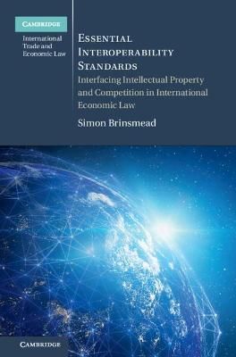 Essential Interoperability Standards By Simon Brinsmead 9781108843010