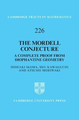 The Mordell Conjecture 9781108845953 (Hardback)