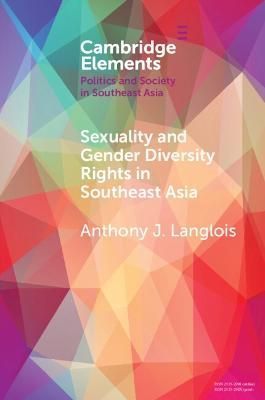 Sexuality and Gender Diversity Rights in Southeast Asia 9781108927819