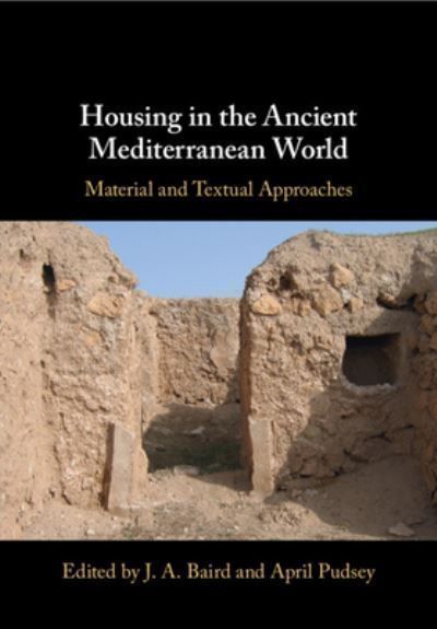 Housing in the Ancient Mediterranean World 9781108949972 (Paperback)