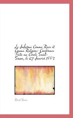 Le Juda Sme Comme Race Et Comme Religion By Ernest Renan 9781113349149
