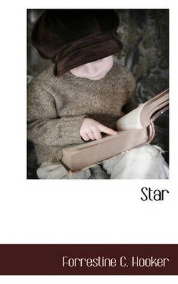 Star By The Late Forrestine C Hooker 9781117484051 (Paperback)