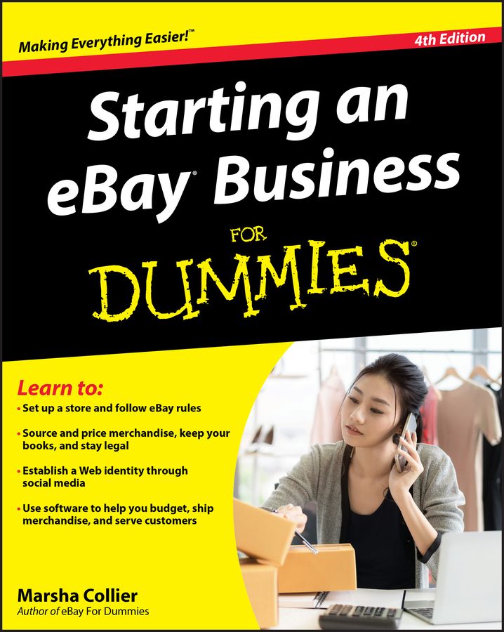 Starting an eBay Business for Dummies By Marsha Collier 9781118004678