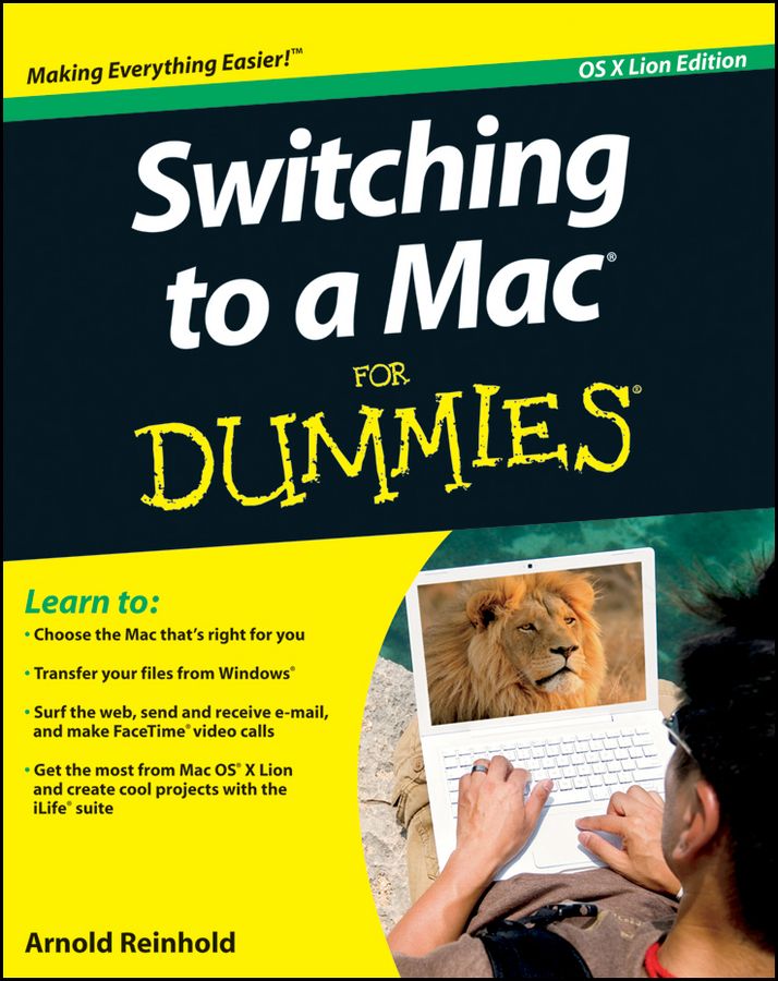 Switching to a Mac for Dummies By Arnold Reinhold 9781118024461
