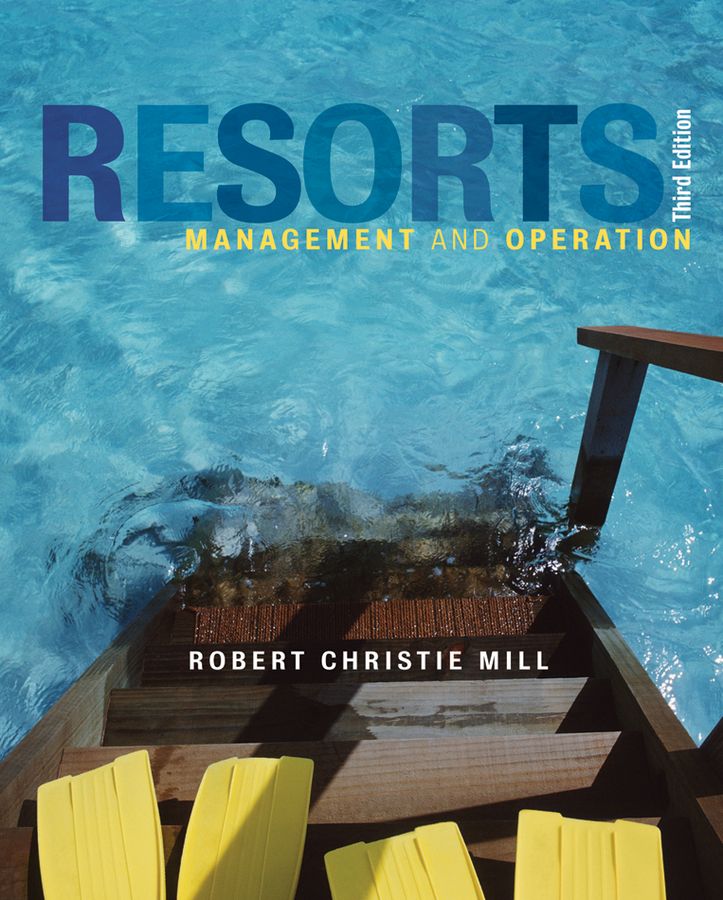 Resorts By Robert Christie Mill 9781118071823 (Hardback)
