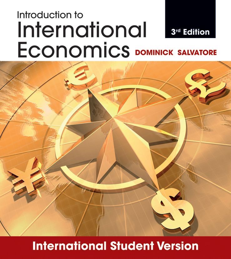 Introduction to International Economics By Dominick Salvatore