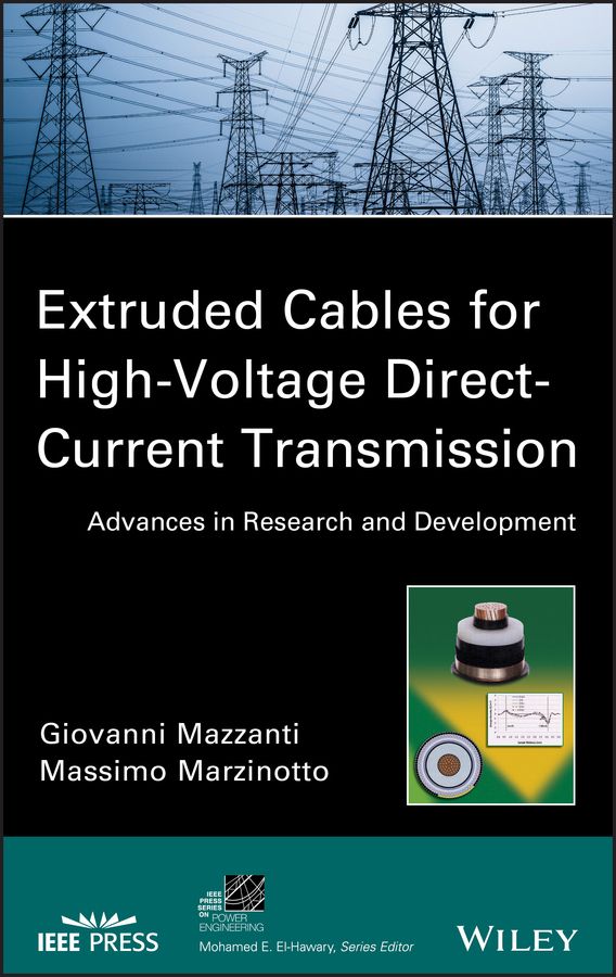 Extruded Cable for High-Voltage Direct-Current Transmission (Hardback)
