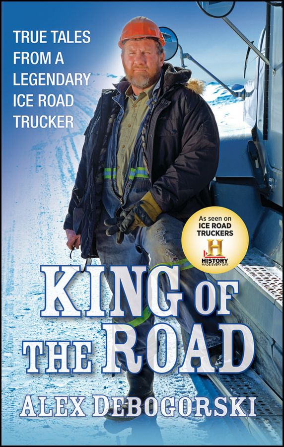 King of the Road By Alex Debogorski 9781118148280 (Paperback)