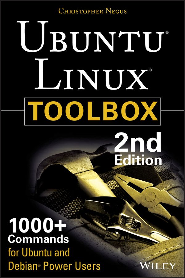 Ubuntu Linux Toolbox By Chris Negus 9781118183526 (Paperback)
