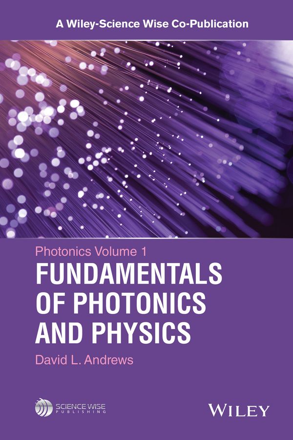 Photonics By David L. Andrews (editor) 9781118225530 (Hardback)