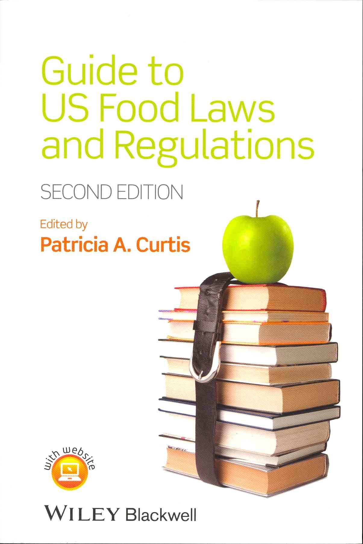 Guide to US Food Laws and Regulations 9781118227787 (Paperback)