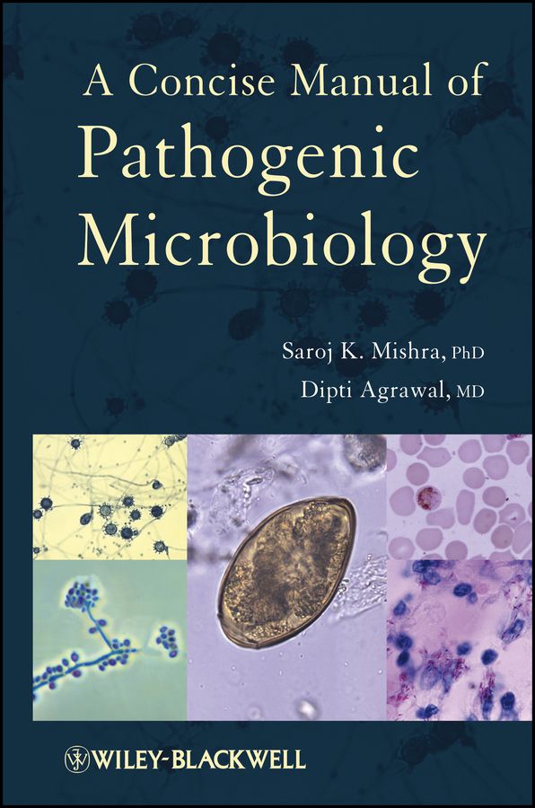 A Concise Manual of Pathogenic Microbiology 9781118301197 (Hardback)