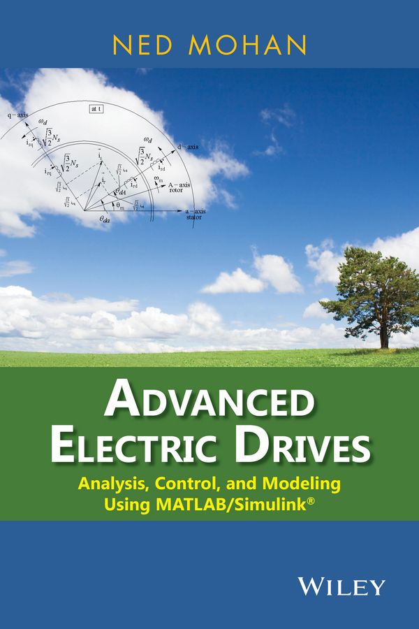 Advanced Electric Drives By Ned Mohan 9781118485484 (Hardback)
