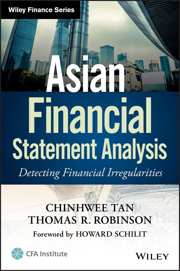 Asian Financial Statement Analysis By ChinHwee Tan, Thomas R. Robinson