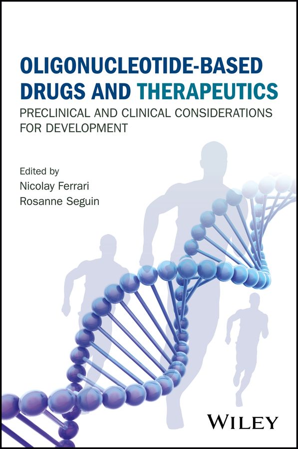 Oligonucleotide-Based Drugs and Therapeutics 9781118537336 (Hardback)