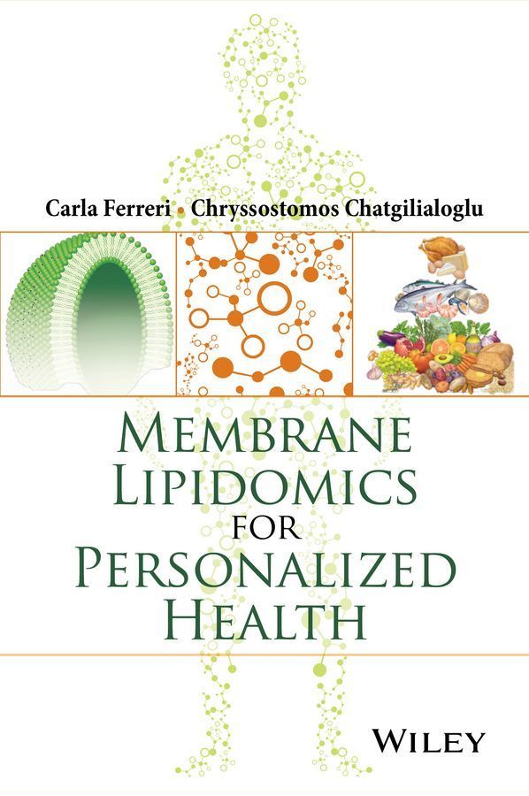 Membrane Lipidomics for Personalized Health 9781118540329 (Paperback)