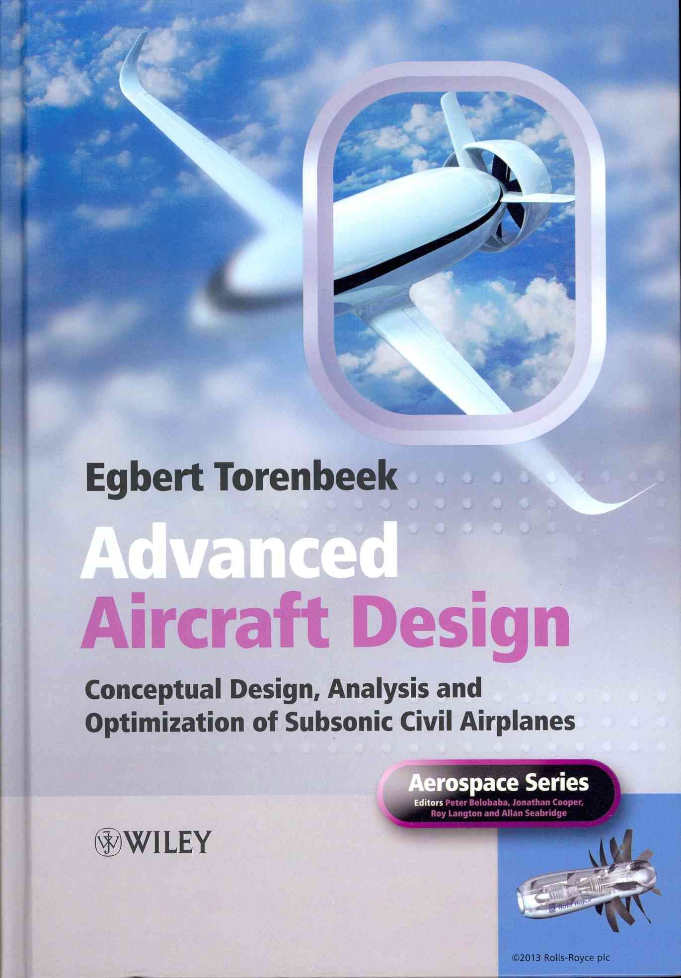 Advanced Aircraft Design By Egbert Torenbeek 9781118568118 (Hardback)