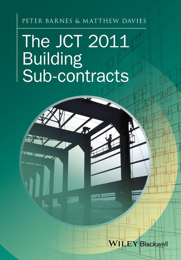 The JCT 2011 Building Sub-Contracts 9781118655634 (Paperback)