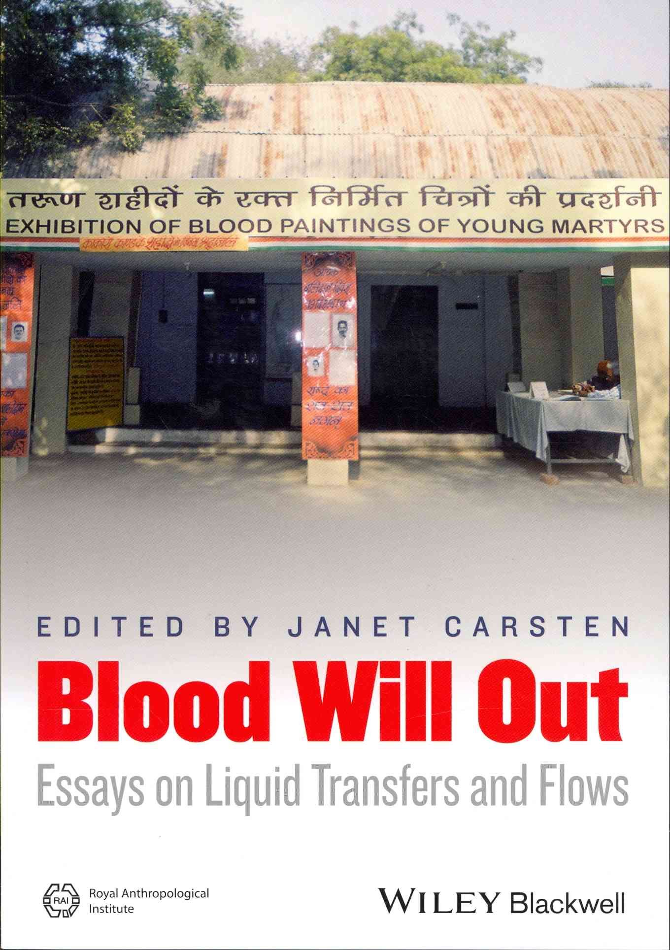Blood Will Out 9781118656280 (Paperback)
