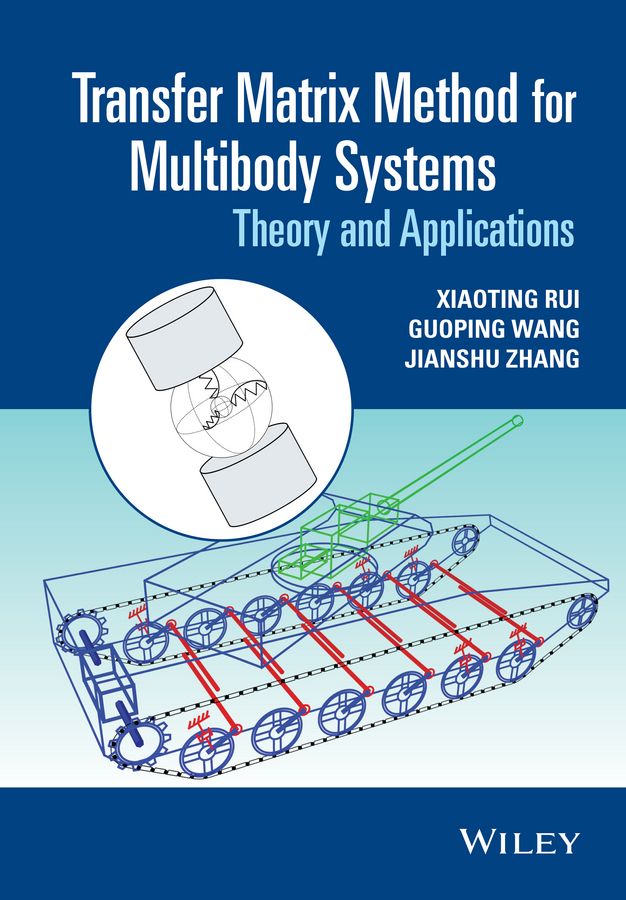 Transfer Matrix Method for Multibody Systems 9781118724804 (Hardback)