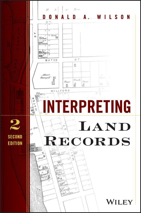 Interpreting Land Records By Donald A. Wilson 9781118746875 (Hardback)