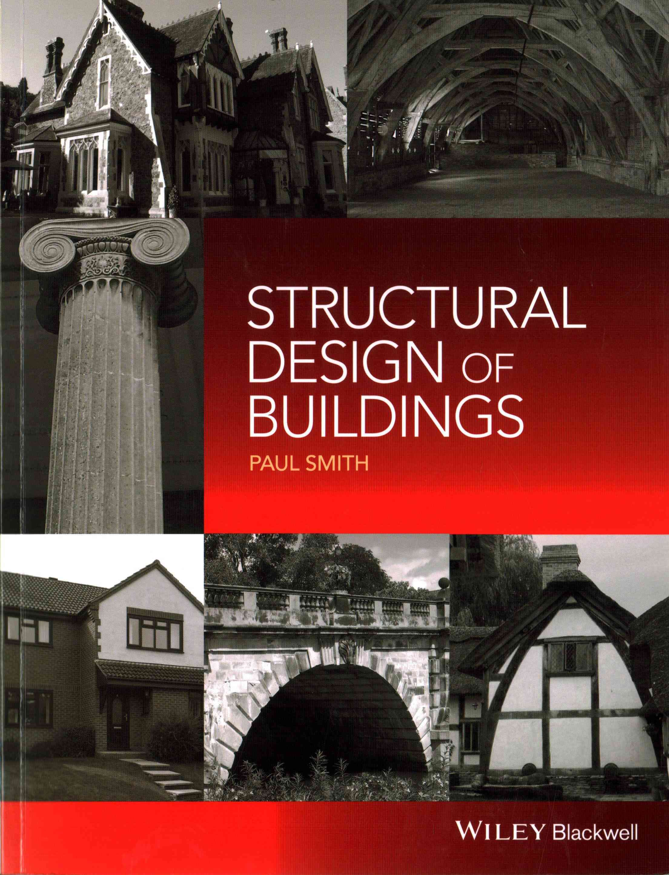 Structural Design of Buildings By Paul Smith 9781118839416 (Paperback)