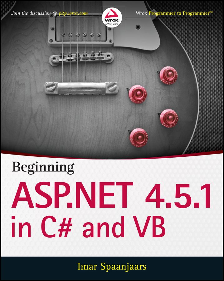 Beginning ASP.NET 4.5.1 in C# and VB By Imar Spaanjaars 9781118846773