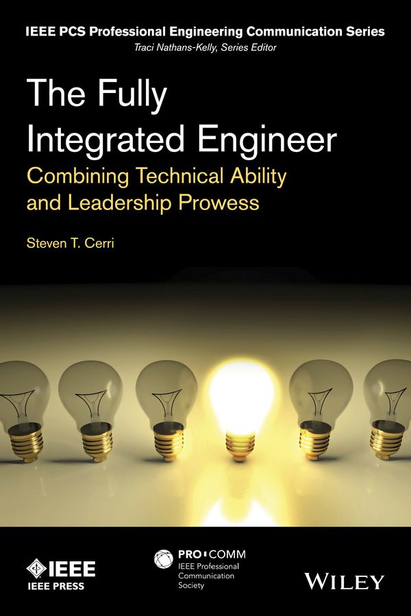 The Fully Integrated Engineer By Steven Cerri 9781118854310