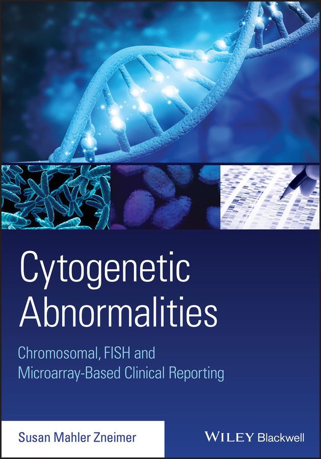 Cytogenetic Abnormalities By Susan Mahler Zneimer 9781118912492