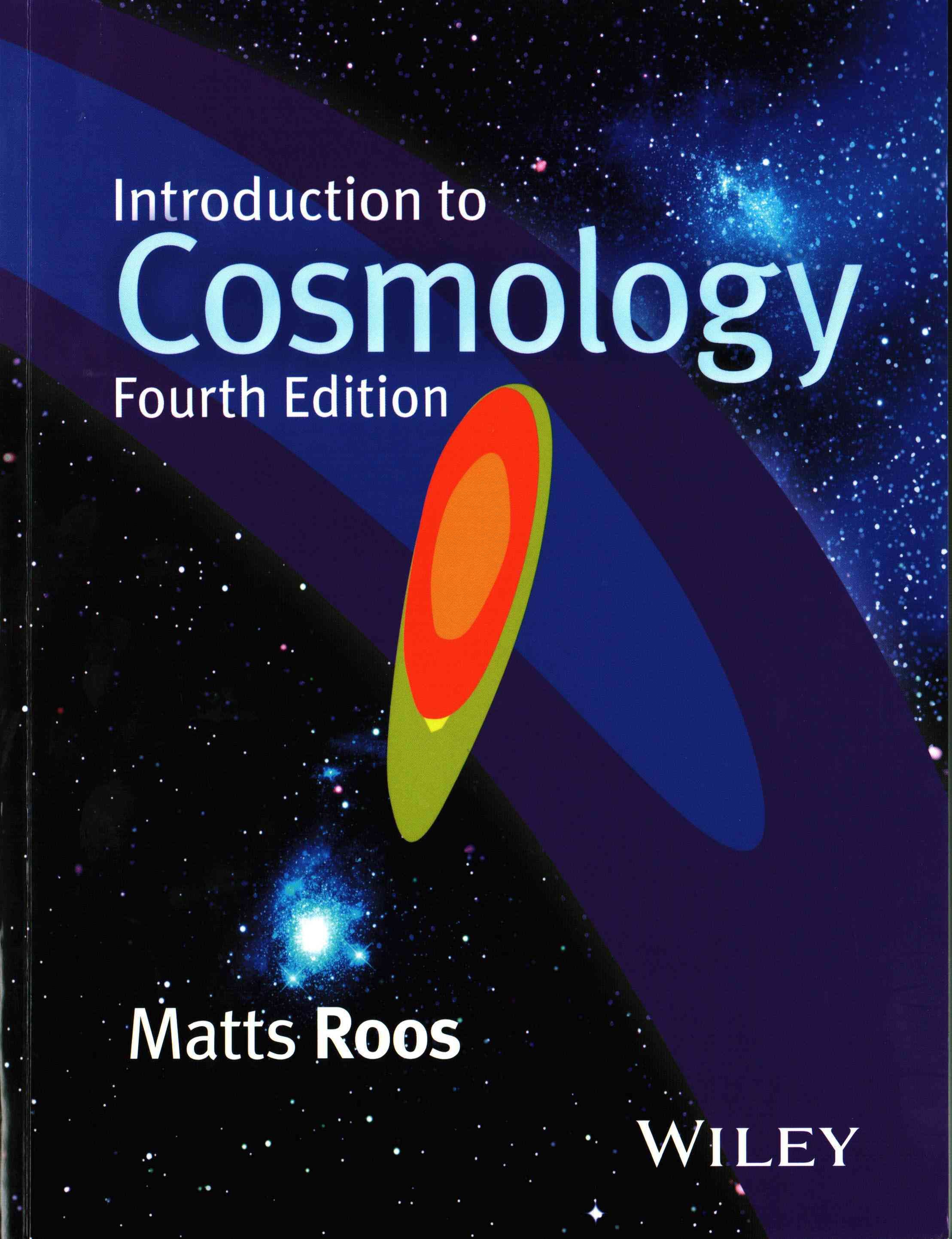 Introduction to Cosmology By Matts Roos 9781118923320 (Paperback)