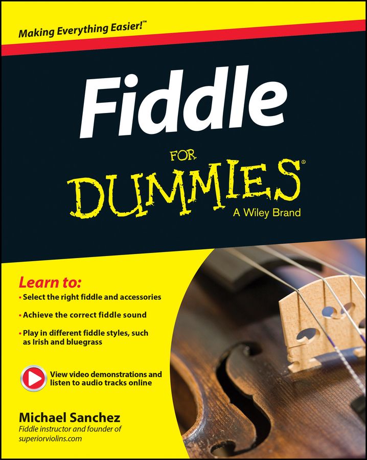 Fiddle for Dummies By Michael Sanchez 9781118930229 (Paperback)