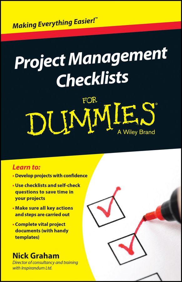 Project Management Checklists for Dummies By Nick Graham 9781118931431