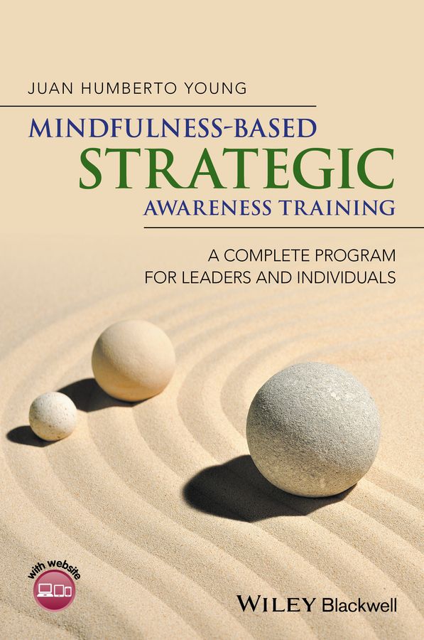 Mindfulness-Based Strategic Awareness Training By Juan Humberto Young