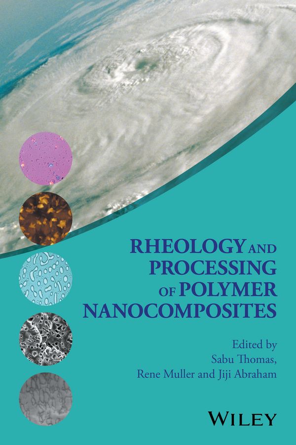 Rheology and Processing of Polymer Nanocomposites 9781118969793