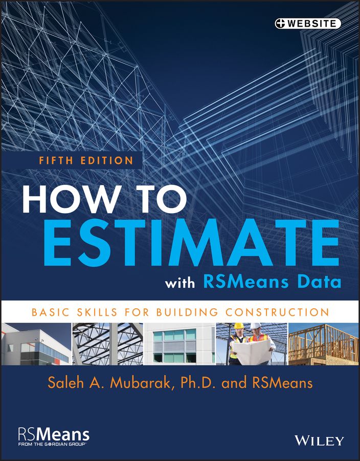 How to Estimate With RSMeans Data 9781118977965 (Paperback)