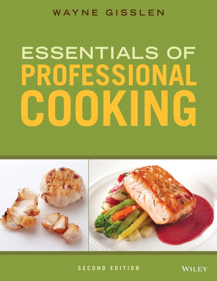 Essentials of Professional Cooking 9781118998700 (Hardback)