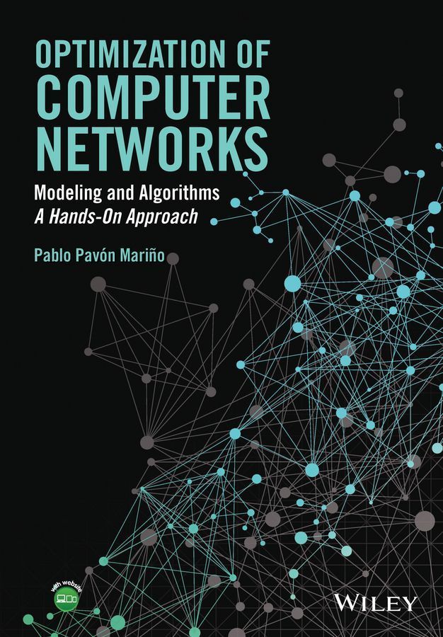 Optimization of Computer Networks By Pablo Pavon Marino 9781119013358