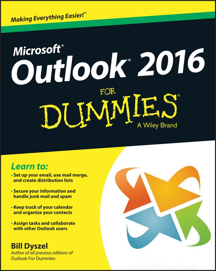 Outlook 2016 for Dummies By Bill Dyszel 9781119076889 (Paperback)