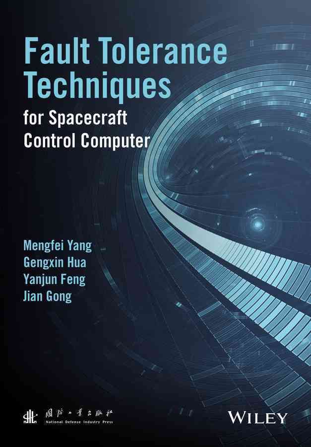 Fault?Tolerance Techniques for Spacecraft Control Computers (Hardback)
