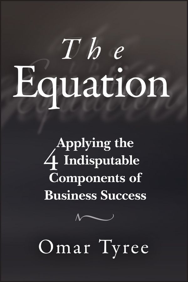 The Equation By Omar Tyree 9781119114284 (Paperback)