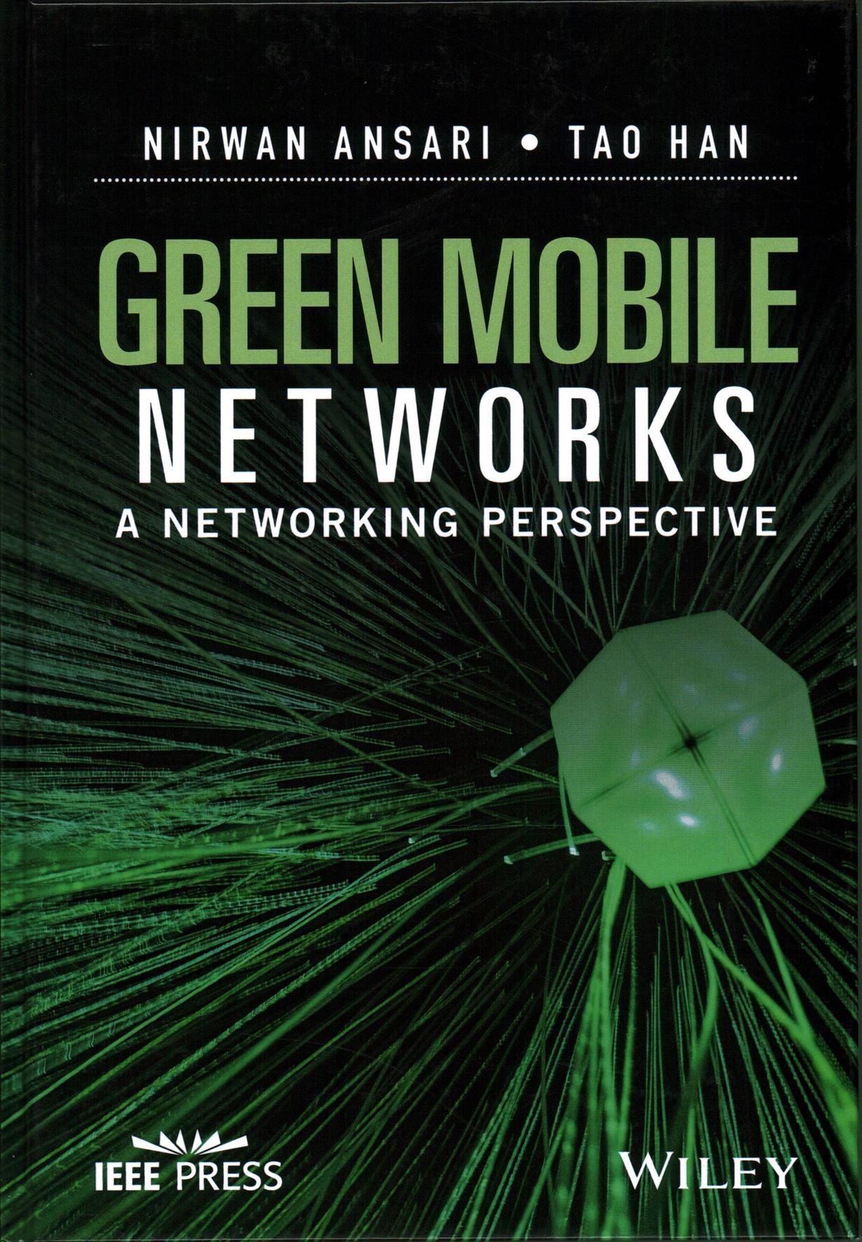 Green Mobile Networks By Nirwan Ansari 9781119125105 (Hardback)