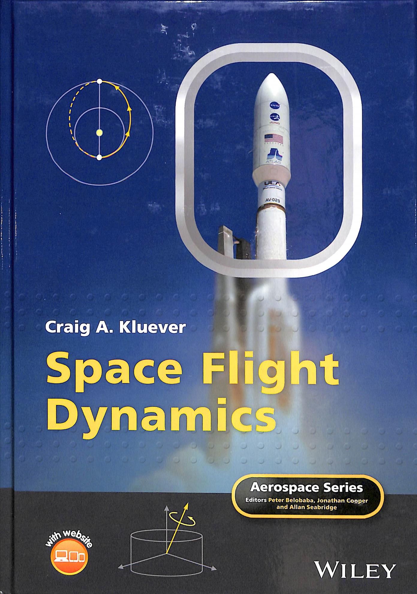 Space Flight Dynamics By Craig A. Kluever 9781119157823 (Hardback)