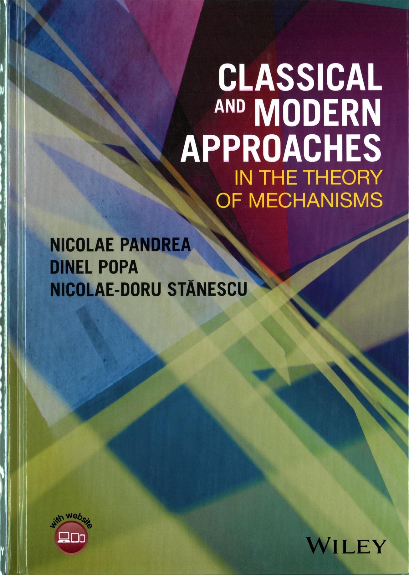 Classical and Modern Approaches in the Theory of Mechanisms (Hardback)