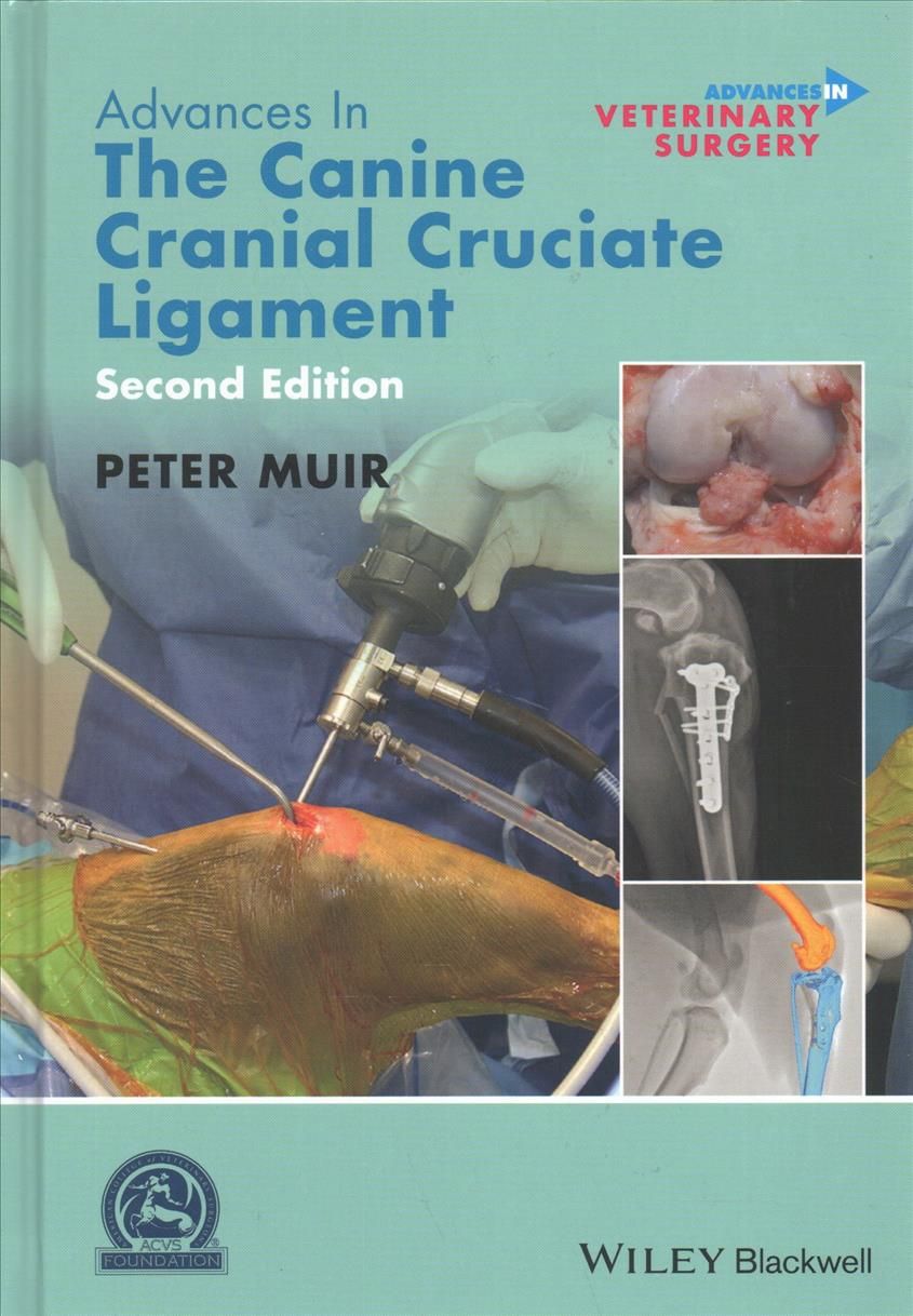 Advances in the Canine Cranial Cruciate Ligament 9781119261711