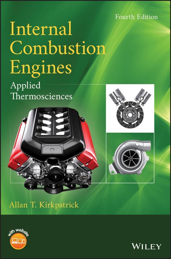 Internal Combustion Engines By Allan Kirkpatrick, Colin R. Ferguson