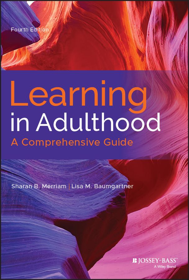 Learning in Adulthood 9781119490487 (Hardback)
