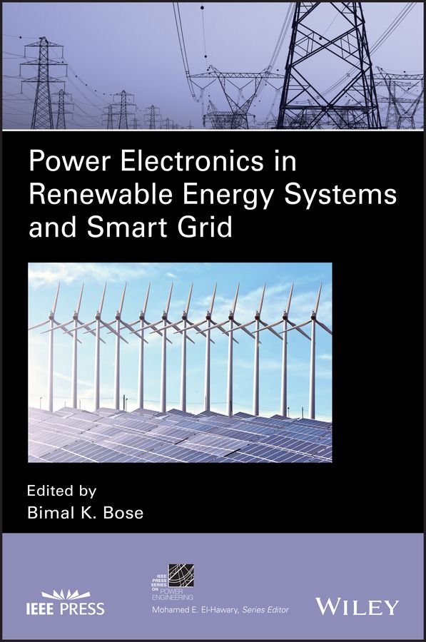 Power Electronics in Renewable Energy Systems and Smart Grid