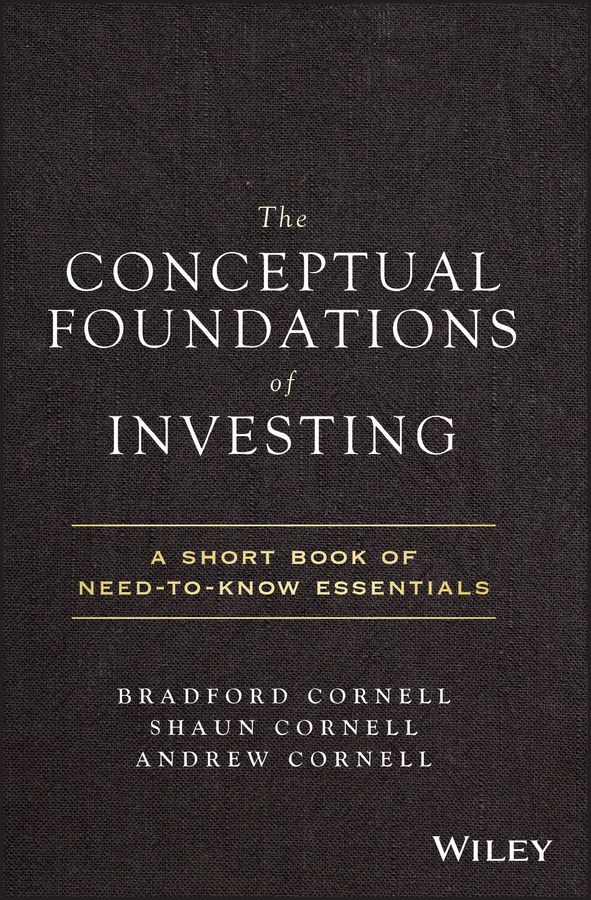 The Conceptual Foundations of Investing 9781119516293 (Hardback)